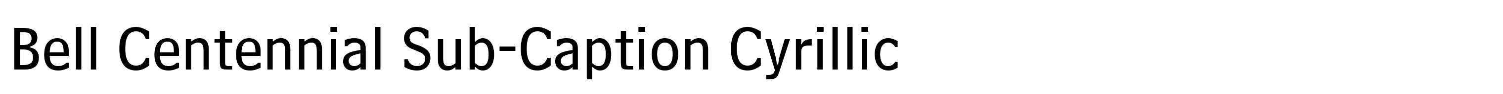 Bell Centennial Sub-Caption Cyrillic